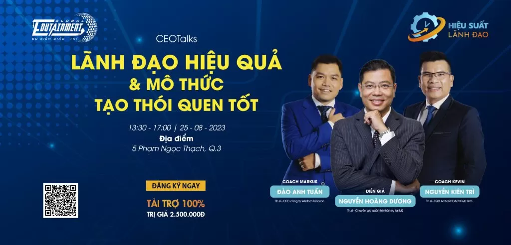 [25.8.2023] Workshop LÃNH ĐẠO HIỆU QUẢ & MÔ THỨC TẠO THÓI QUEN TỐT